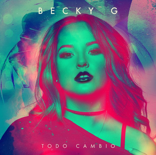 NACHO DIEZMA- Becky G Todo Cambió ELLA